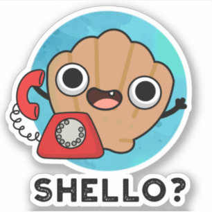 Shello Funny Sea Snäcka Pun Klistermärken
