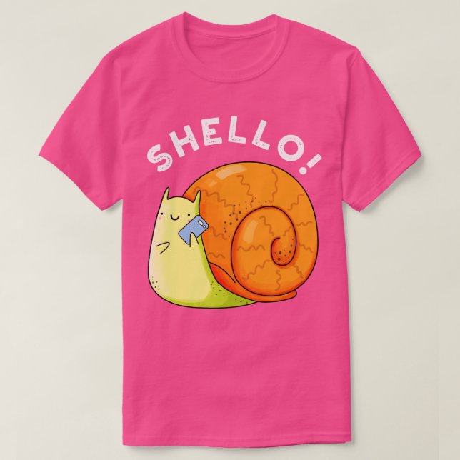 Shello Funny Snigel Telefon Pun T Shirt (Design framsida)