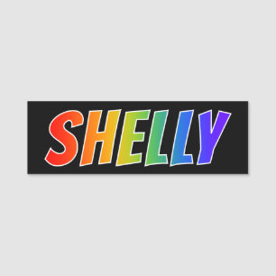 "SHELLY" förnamn: Rolig regnbågefärgläggning Namnbricka