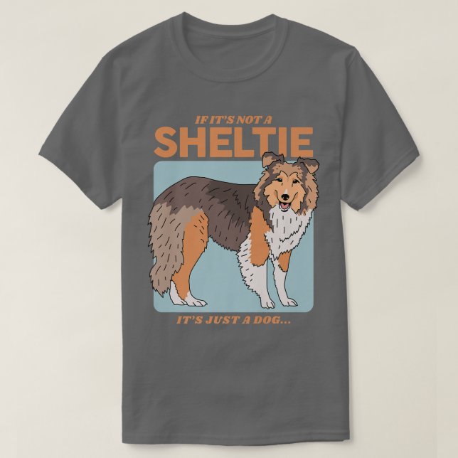 Sheltie Hund Hundägare Shetland Sheepdog Sheltie P T Shirt (Design framsida)