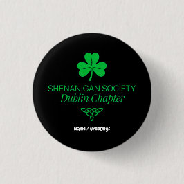 Shenanigan Society Dublin Kapitel Vintage Arv Knapp