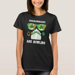 Shenanigans and Bowling St patrick's day Irish C T Shirt