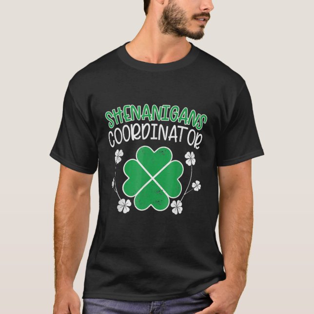 Shenanigans Coordinator Funny St patricks day Teac T Shirt (Framsida)