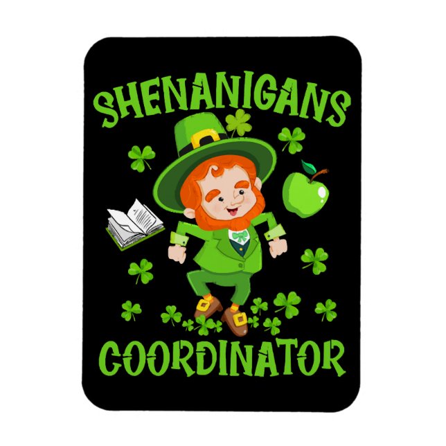 Shenanigans Coordinator Funny Teacher St Patrick's Magnet (Vertikal)