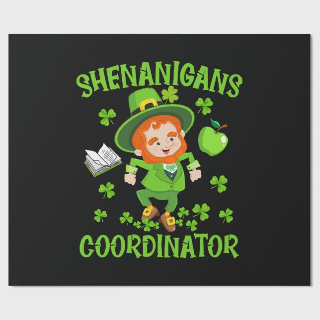 Shenanigans Coordinator Funny Teacher St Patrick's Presentpapper (Platt)
