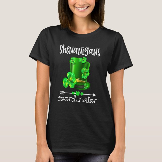 Shenanigans Coordinator Funny Teacher St Patrick's T Shirt (Framsida)