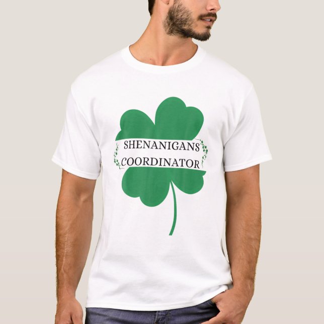 Shenanigans Coordinator Funny Teacher St Patrick's T Shirt (Framsida)