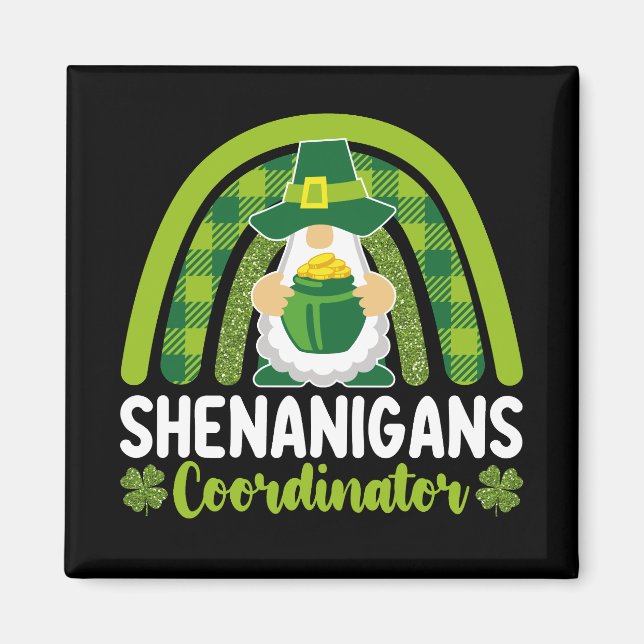 Shenanigans Coordinator Gnomes St patrick's day Magnet (Framsidan)