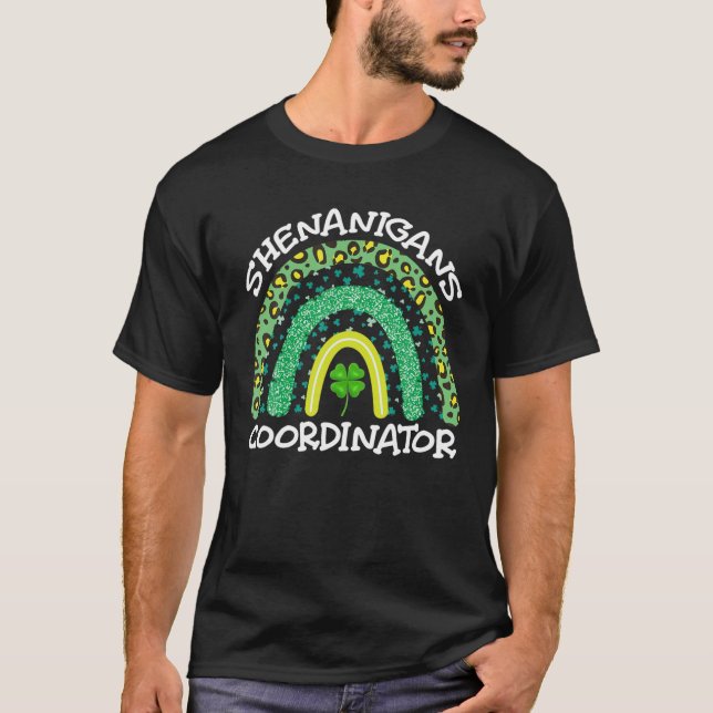 Shenanigans Coordinator Leopard Rainbow St Patrick T Shirt (Framsida)