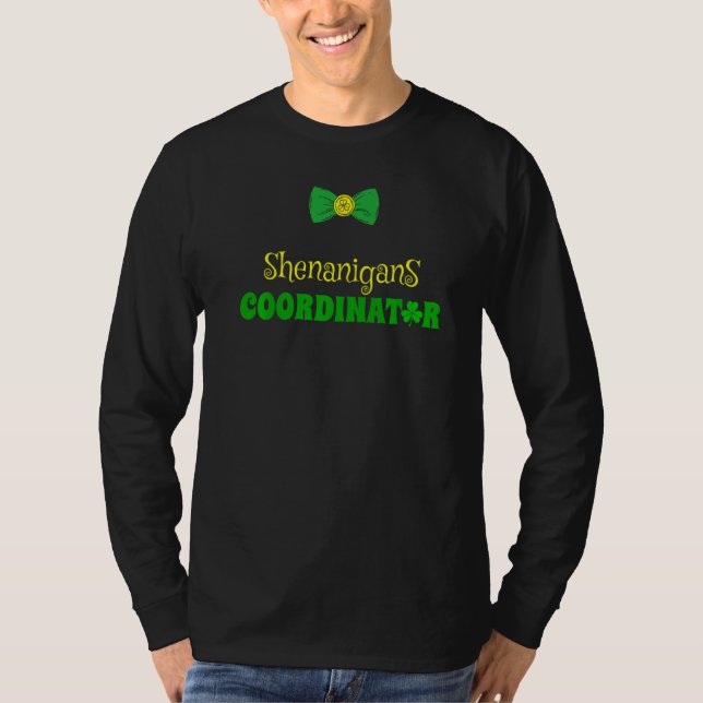 Shenanigans Coordinator shirt Funny Teacher St Pat T Shirt (Framsida)