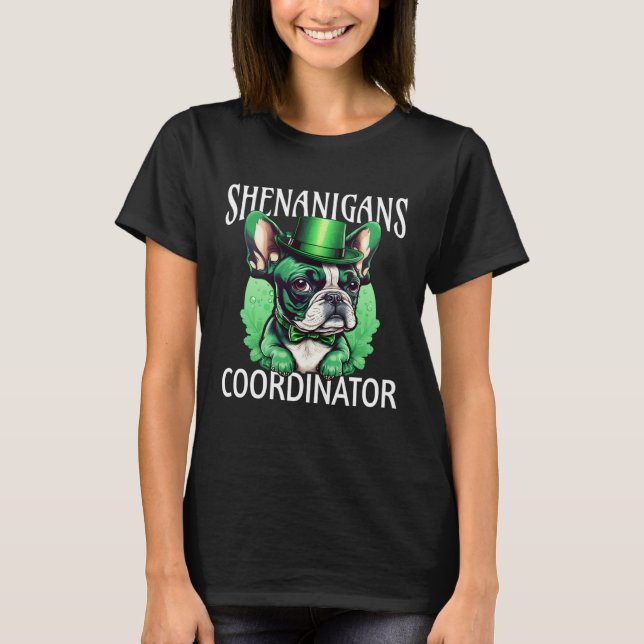 Shenanigans Coordinator St Patrick s Day Bull Dog T Shirt (Framsida)