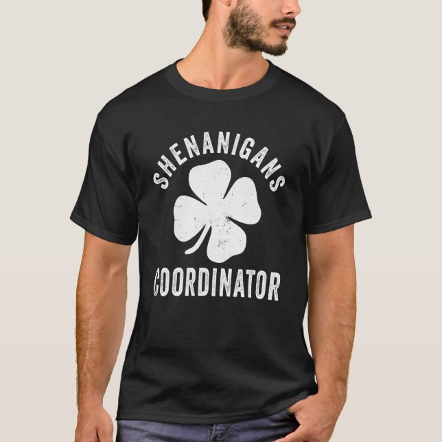 Shenanigans Coordinator  St Patrick's Day Teacher  T Shirt (Framsida)