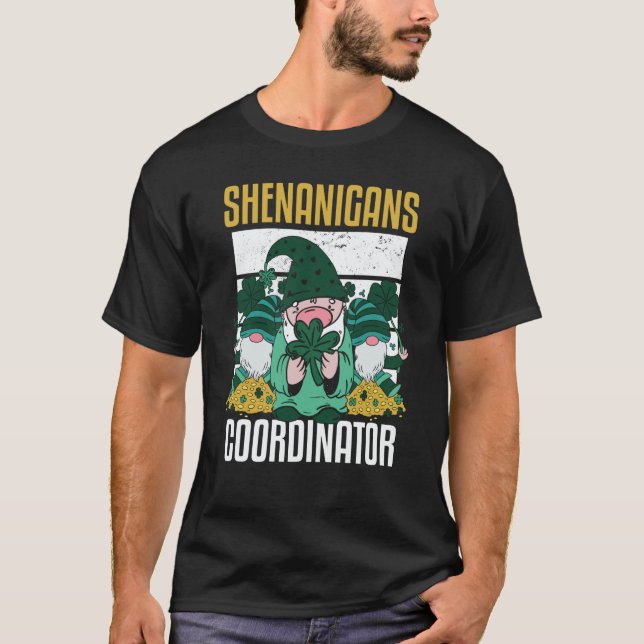 Shenanigans Coordinator St Patricks Day Teacher T Shirt (Framsida)