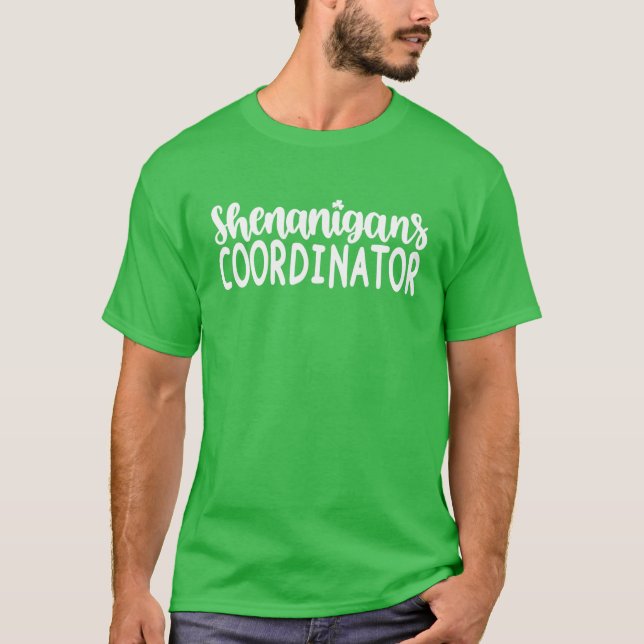 Shenanigans Coordinator Teacher St patrick's day S T Shirt (Framsida)