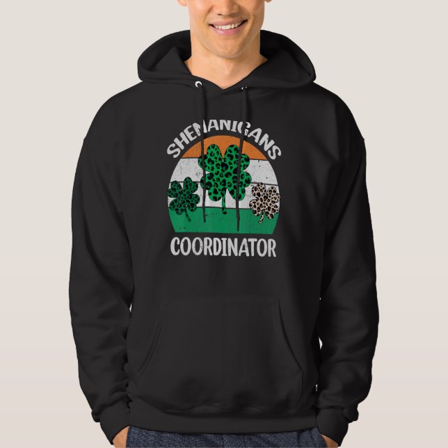 Shenanigans Coordinator Women St patricks day Hoodie (Framsida)