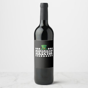 Shenanigans Director Groovy St patrick's day Irish Vinflaska Etikett