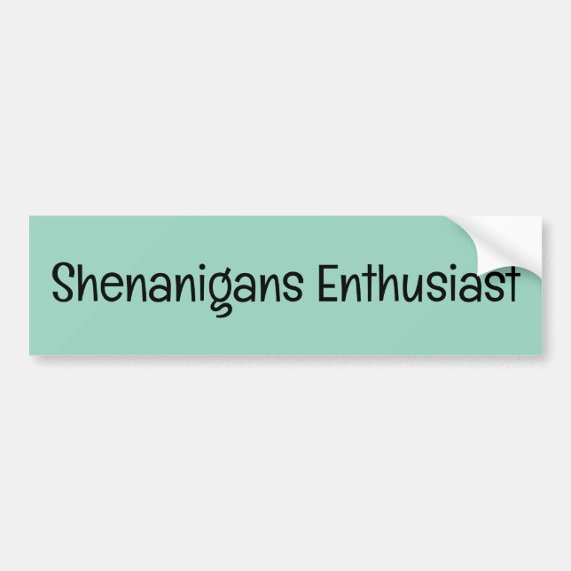 Shenanigans Enthusiast Bumper Sticker Bildekal (Framsidan)
