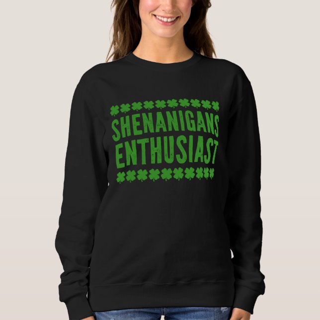 Shenanigans Enthusiast St Patrick s day Teacher T Shirt (Framsida)