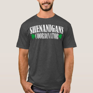shenanigans-koordinator 4 t shirt