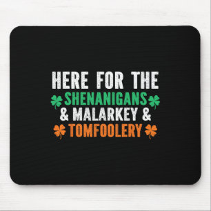 Shenanigans Malarkey Och Tomfoolery Rolig St Patri Musmatta