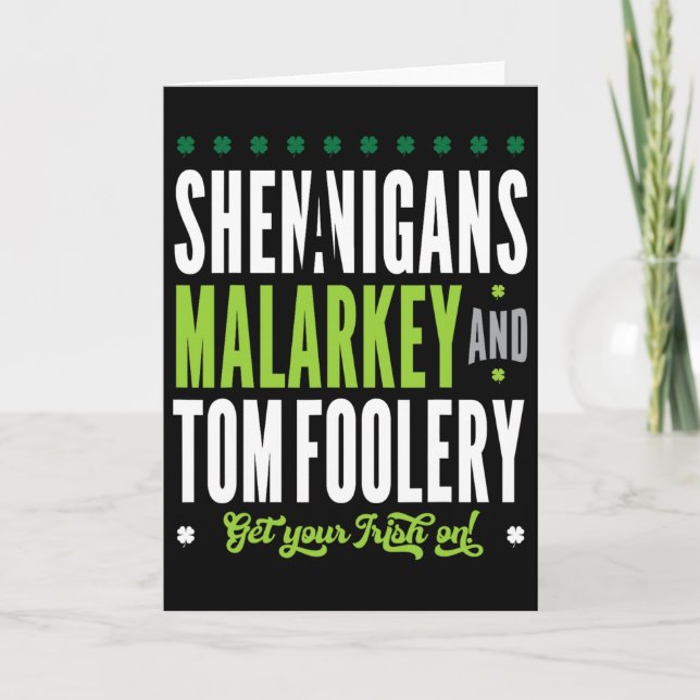 Shenanigans Malarkey Och Tomfoolery St Patricks Ir Kort (Framsida)