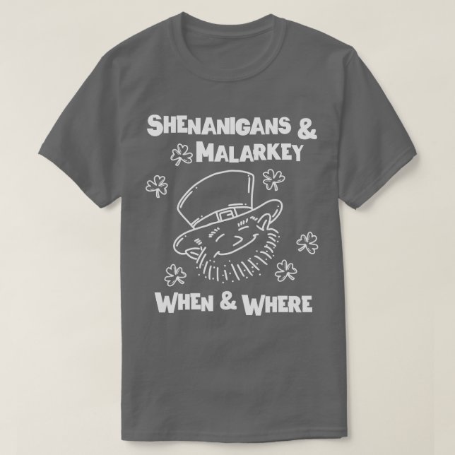 Shenanigans Malarkey St Patricks Days T Shirt (Design framsida)