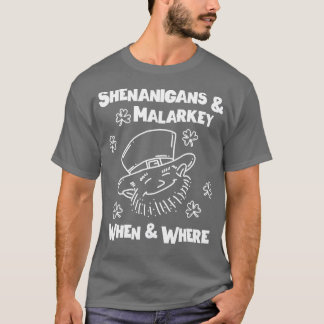 Shenanigans Malarkey St Patricks Days T Shirt