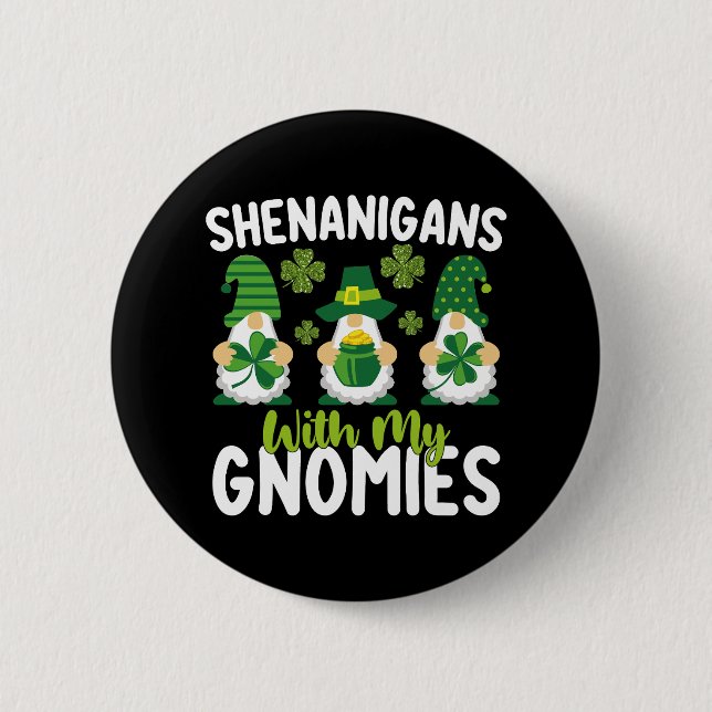 Shenanigans med mina Gnomies Gnome St patrick's da Knapp (Framsida)