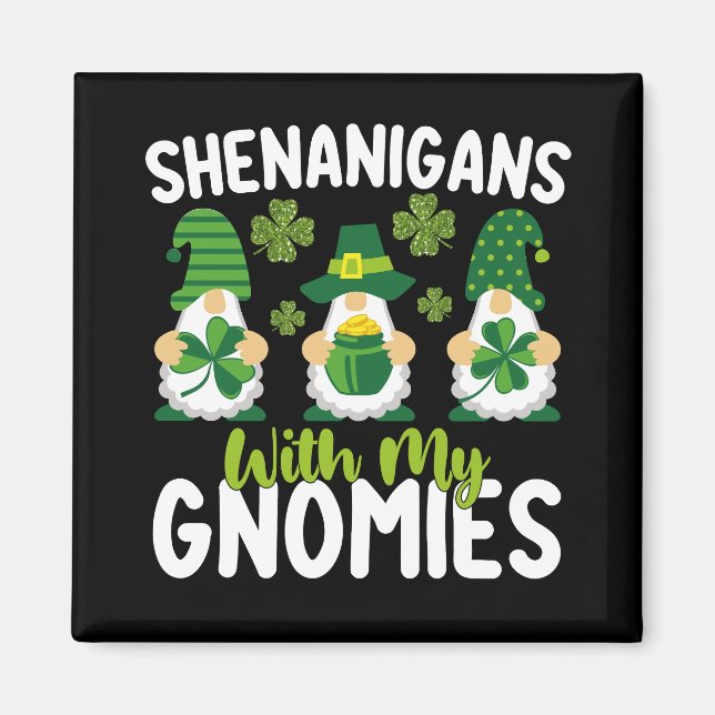 Shenanigans med mina Gnomies Gnome St patrick's da Magnet (Framsidan)