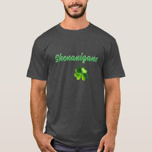 Shenanigans och en fyraklöver T-shirt