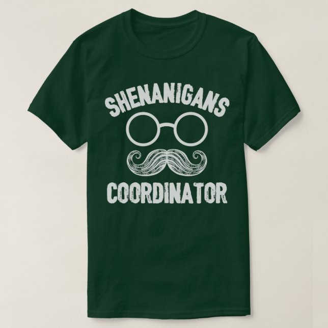 Shenanigans-samordnare T Shirt (Design framsida)