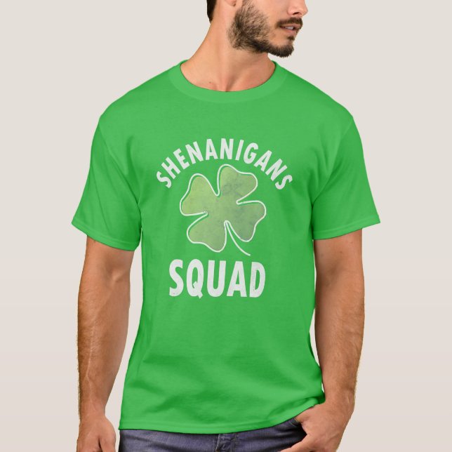 Shenanigans Squad Funny Irish St patricks day Sham T Shirt (Framsida)