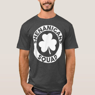 Shenanigans Squad Funny St patrick's day Matching T Shirt