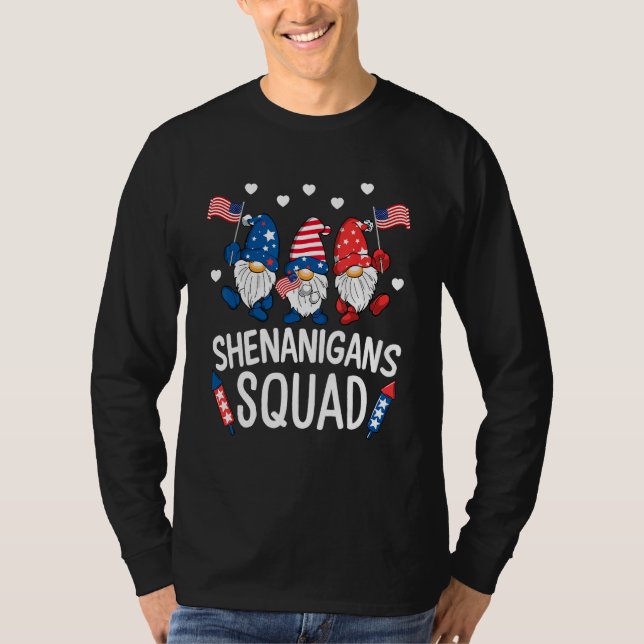 Shenanigans Squad Happy 4th Of July  Gnome Patriot T Shirt (Framsida)