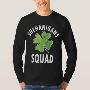 Shenanigans Squad Irish Funny Saint Patricks Day T Shirt