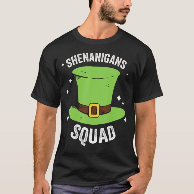 Shenanigans Squad Irish Hat St patrick's day T Shirt (Framsida)