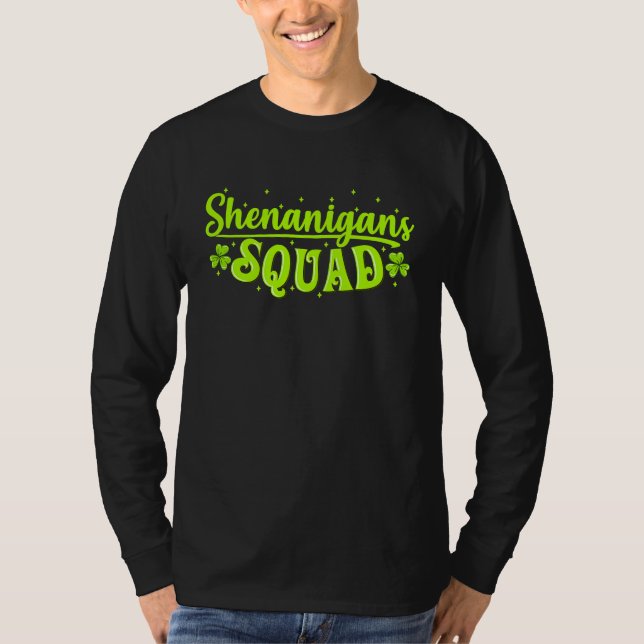 Shenanigans Squad Irish  Saint Patricks Day T Shirt (Framsida)