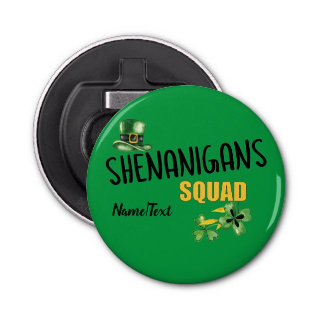 Shenanigans Squad, Lucky St. Patrick's Day Team  Flasköppnare (Framsidan)