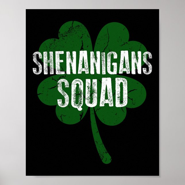 Shenanigans Squad Saint Patricks Day  Poster (Framsidan)