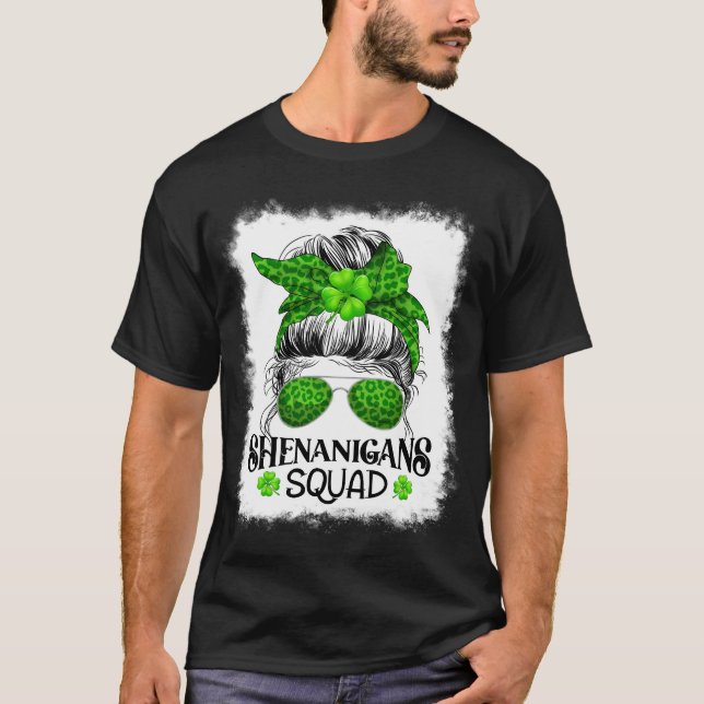 Shenanigans Squad St. Patrick Day Messy Bun T Shirt (Framsida)