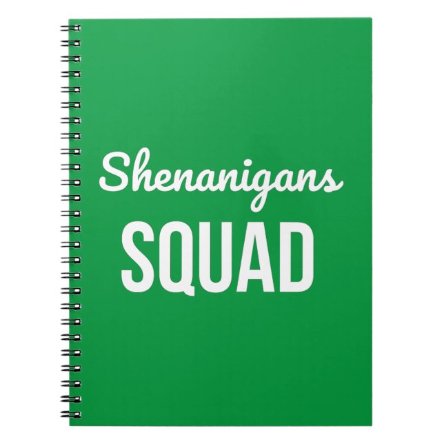 Shenanigans Squad St patrick's day Anteckningsbok (Framsidan)