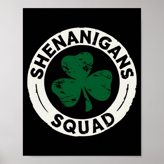 Shenanigans Squad St Patricks Day Shamrock T Tröja Poster (Framsidan)