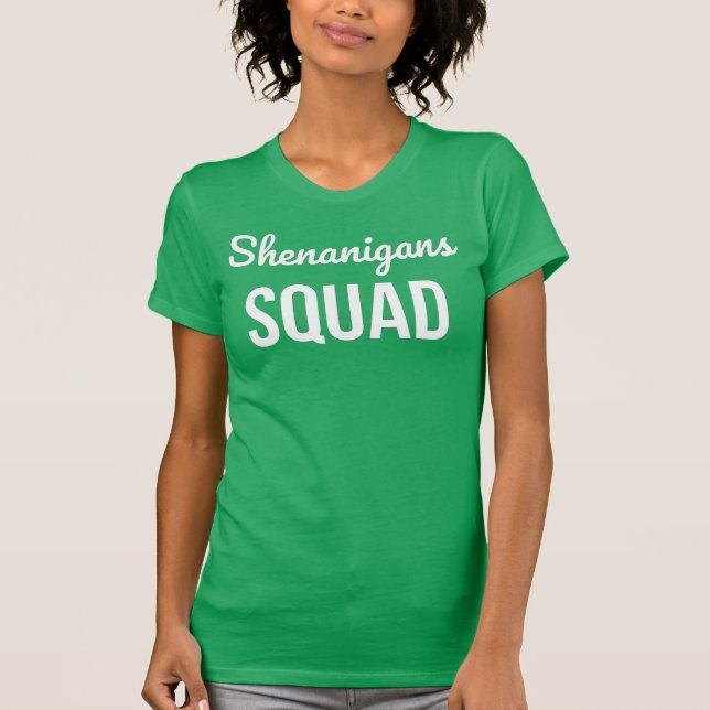 Shenanigans Squad St patrick's day T Shirt (Framsida)
