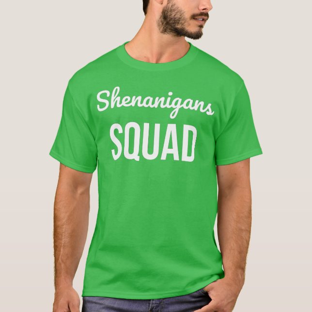 Shenanigans Squad St patrick's day T Shirt (Framsida)