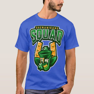 Shenanigans Squad T Shirt