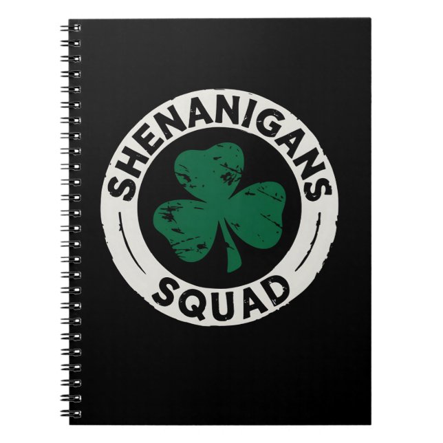 Shenanigans-styrkan St Patricks dag Shamrock Anteckningsbok (Framsidan)