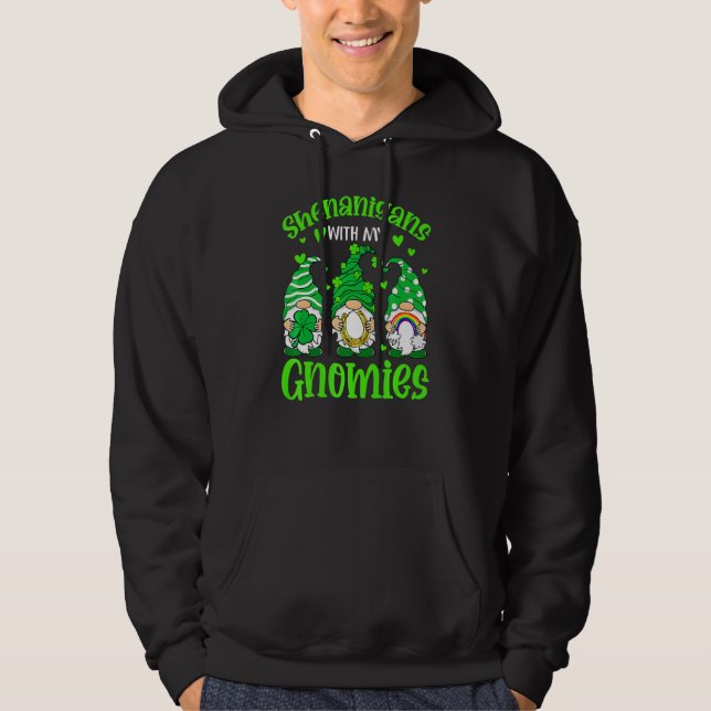 Shenanigans With My Gnomies Funny Gnomes St Patric Hoodie (Framsida)