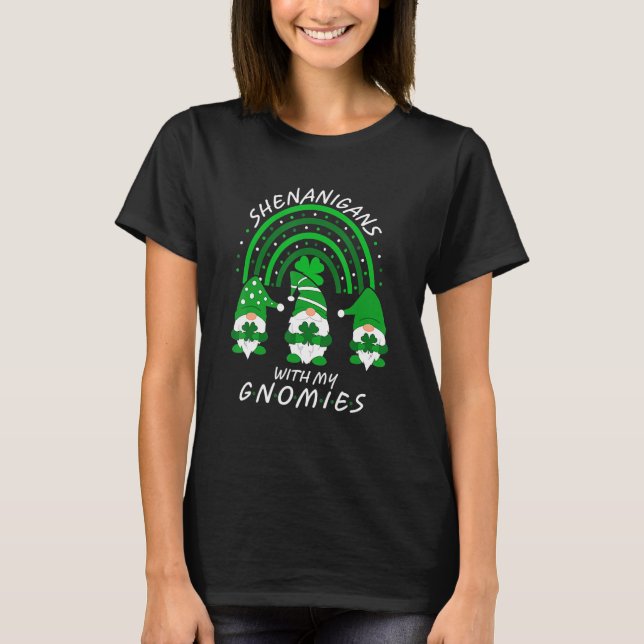Shenanigans With My Gnomies Shamrock St Patrick's  T Shirt (Framsida)
