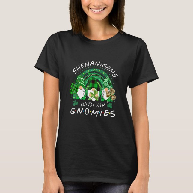 Shenanigans with my Gnomies St Patrick S Lucky Rai T Shirt (Framsida)