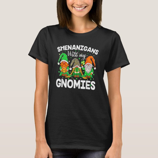 Shenanigans With My Gnomies St Patrick's Day Gnome T Shirt (Framsida)